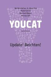 Youcat Update! Beichten Deutsch | Klaus Dick (u. a.) | Taschenbuch | 87 S. | Deu