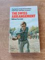 VINTAGE SPION NAZI SCHATZ DAS SCHWEIZER ARRANGEMENT WILLIAM FAIRCHILD 1. AUFL. 1975 PB