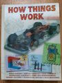 How Things Work.  Miles Kelly. Science.  Very Good Condition!  A Fantastic Book!