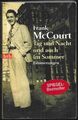 Tag und Nacht und auch im Sommer- Erinnerungen von Frank McCourt, btb 2008, gut