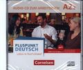 Pluspunkt Deutsch - Leben in Deutschland A2: Teilband 02. Audio-CD zum Arbeitsbu