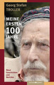 Meine ersten 100 Jahre | Georg Stefan Troller | deutsch