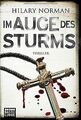 Im Auge des Sturms: Thriller von Norman, Hilary | Buch | Zustand gut