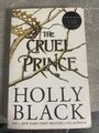 The Cruel Prince von Holly Black (2018, Gebundene Ausgabe)