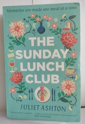 The Sunday Lunch Club von Juliet Ashton, Taschenbuch