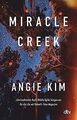Miracle Creek von Kim, Angie | Buch | Zustand sehr gut
