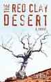 The Red Clay Desert | Joe Allen | Taschenbuch | Paperback | Englisch | 2008