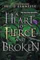 A Heart So Fierce and Broken (The Cursebreaker) von... | Buch | Zustand sehr gut