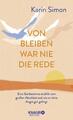 Von Bleiben war nie die Rede ~ Karin Simon ~  9783426659212