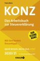 Konz: Das Arbeitsbuch zur Steuererklärung von Franz Konz