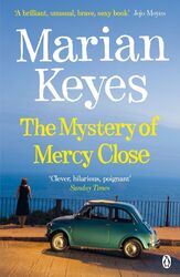 The Mystery of Mercy Close: From the author of the 2023 Sunday Times bestseller 