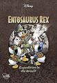 Enthologien 32: Entosaurus Rex - Expedition in die ... | Buch | Zustand sehr gut