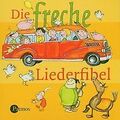 Die freche Liederfibel/CD | Buch | Zustand akzeptabel