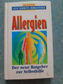 Allergien: Der neue Ratgeber zur Selbsthilfe (Kleine Gesundheitsbibliothek)