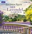 Der Lavendelgarten [Hörbuch/mp3-CD] Riley, Lucinda, Sonja Hauser und Simone Kabs