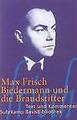 Biedermann und die Brandstifter von Max Frisch (2001, Taschenbuch)