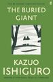 The Buried Giant Kazuo Ishiguro Taschenbuch 362 S. Englisch 2016