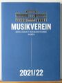 Musikverein - Gesellschaft der Musikfreunde in Wien -Abonnement-Konzerte 2021/22