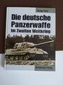 Die deutsche Panzerwaffe im zweiten Weltkrieg / Georg Forthy