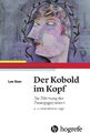 Der Kobold im Kopf