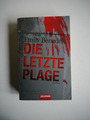 Die letzte Plage - Emily Benedek