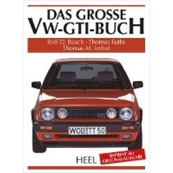 Busch, Rolf: Das große VW-GTI-Buch