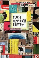 Mach dieses Buch fertig - jetzt in Farbe von Smith,... | Buch | Zustand sehr gut*** So macht sparen Spaß! Bis zu -70% ggü. Neupreis ***