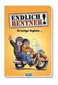 Endlich Rentner! Das lustige Buch für alle Senioren... | Buch | Zustand sehr gut