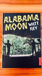 Alabama Moon von Key, Watt, fester Einband, ungelesen