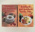 Einfach gut Kochen + Backen durchs Jahr | 24x Bücher Weltbild, Kochbuch Backbuch