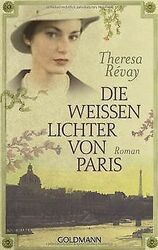 Die weissen Lichter von Paris: Roman von Révay, The... | Buch | Zustand sehr gutGeld sparen & nachhaltig shoppen!