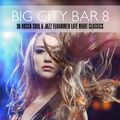 Big City Bar 8-36 Bossa Soul&Jazz Flavoured Late Night Classics 2CDs