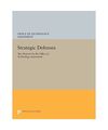 Strategic Defenses: Two Reports by the Office of Technology Assessment, Office o