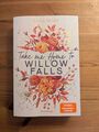 Take Me Home to Willow Falls mit FARBSCHNITT - Greta Milán, deutsch