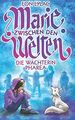 Marie zwischen den Welten: Die Wächterin Pharea - Lylac, Eon