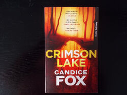 Spannender Thriller Crimson Lake Candice Fox