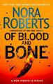 Nora Roberts Of Blood and Bone (Taschenbuch) Chronicles of The One