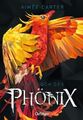 Der Fluch des Phönix | Carter, Aimée | Gebunden | 9783789115165