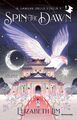 Elizabeth Lim Lau Spin the dawn. Il sangue delle stell (Taschenbuch) (US IMPORT)