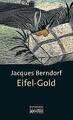 Eifel-Gold | Buch | 9783894250355