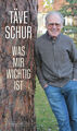 Was mir wichtig ist | Gustav-Adolf Schur | Deutsch | Buch | 224 S. | 2020