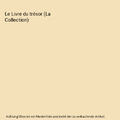 Le Livre du trésor (La Collection), Dautremer, Rébecca