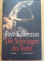 DIE SCHWINGEN DES TODES, Kellerman, Faye | geb.Buch | Zustand sehr gut, 📖👍