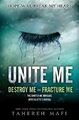 Unite Me (Shatter Me) by Mafi, Tahereh 0062327968 FREE Shipping