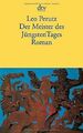 Der Meister des Jüngsten Tages: Roman von Perutz, Leo | Buch | Zustand gut