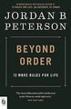 Beyond Order: 12 More Rules for Life von Peterson, Jorda... | Buch | Zustand gut