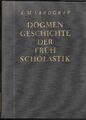 Artur Michael Landgraf Dogmengeschichte der Frühscholastik 8 Bände Komplett