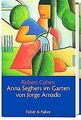 Anna Seghers im Garten von Jorge Amado: Eine Novelle von... | Buch | Zustand gut