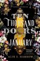 Alix E Harrow The Ten Thousand Doors of January (Taschenbuch) (US IMPORT)