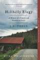 Hillbilly Elegy A Memoir of a Family and Culture in Crisis. With a new afterword